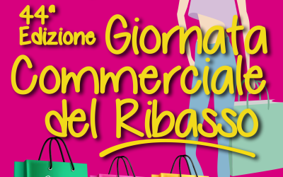 44° EDIZIONE GIORNATA COMMERCIALE DEL RIBASSO